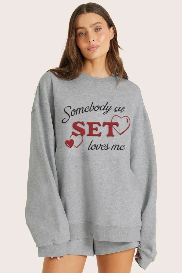 SET ACTIVE Sweats SOMEBODY AT SET LOVES ME CREWNECK 8211 VALENTINE039S HEATHER GREY 8211 Women